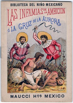"Las infamias de la ambición, ó, la cruz de la aurora", portada