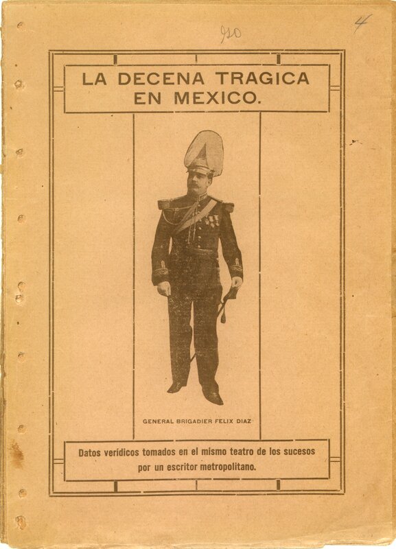 "La Decena Tragica en Mexico"