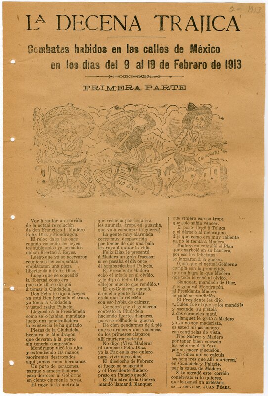"La Decena Trágica: combates habidos en las calles de
México en los días del 9 al 19 de febrero de 1913, primera parte"