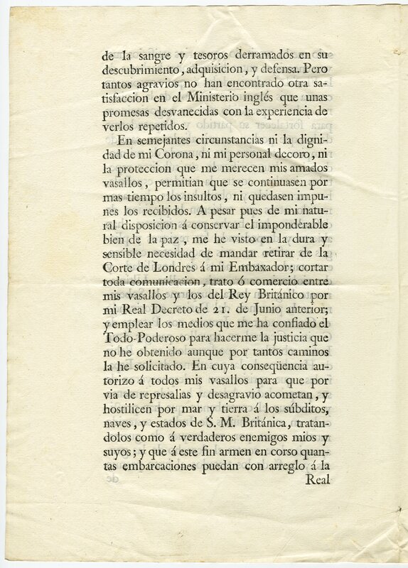 "Real cédula de Su Majestad en la que, manifestando los justos motivos de su real resolución de 21 de junio, autoriza a sus vasallos americanos para que, por vía de represalias y desagravio, hostilicen por mar y tierra a los súbditos del rey de la Gran Bretaña", página 3